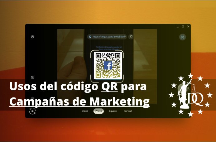 Usos del código QR para Campañas de Marketing