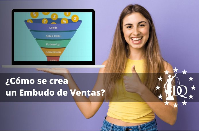 Cómo se crea un Embudo de Ventas