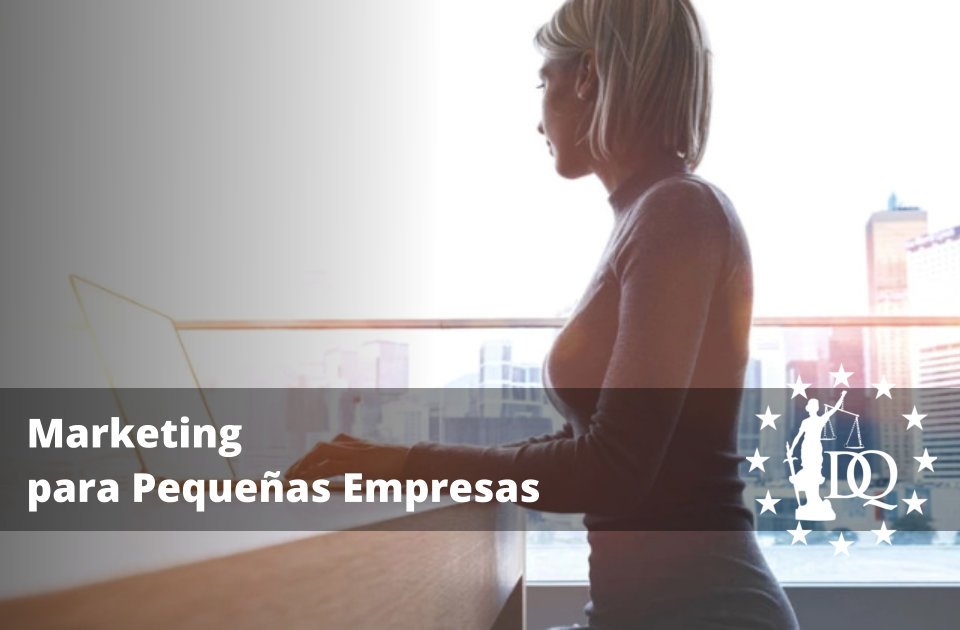 Marketing para Pequeñas Empresas 5 Formas de hacer Marketing para una Empresa