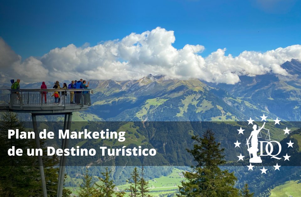 Plan de Marketing de un Destino Turístico