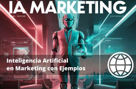 Inteligencia Artificial en Marketing con Ejemplos