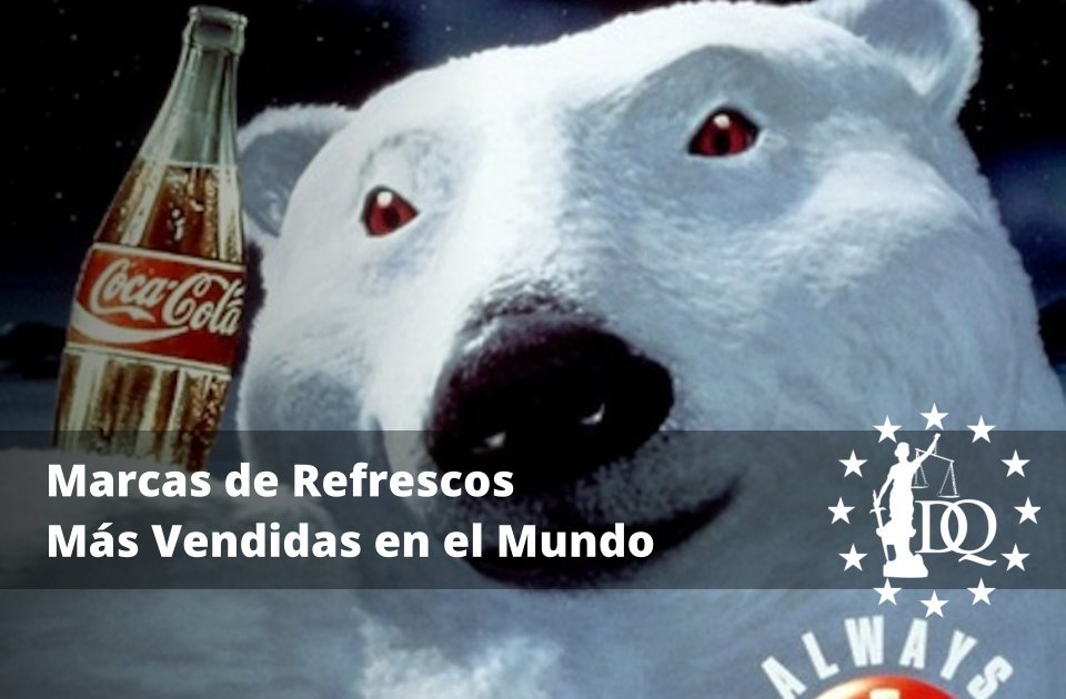 Marcas de Refrescos Más Vendidas en el Mundo