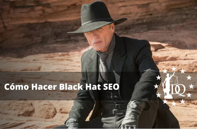 Cómo Hacer Black Hat SEO