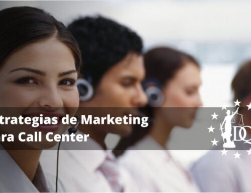 Estrategias de Marketing para Call Center | Máster en Marketing Digital