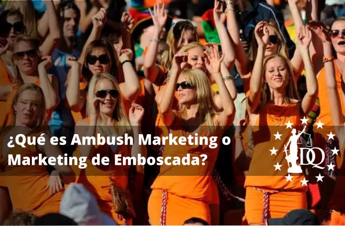 Qué es Ambush Marketing o Marketing de Emboscada