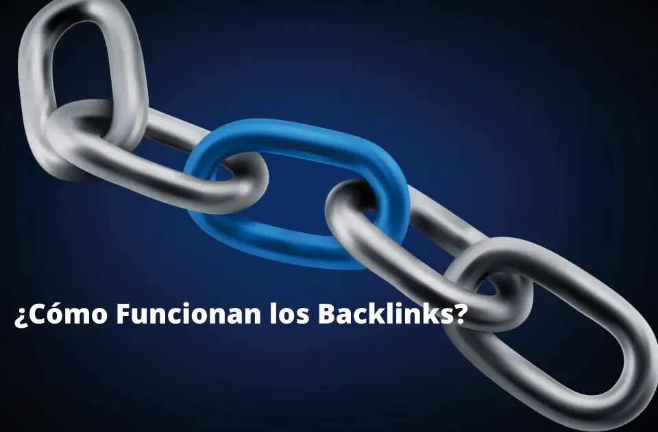 Cómo Funcionan los Backlinks