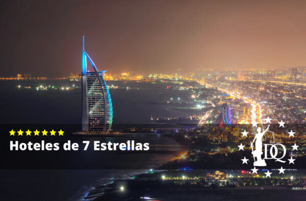 Qué es un Hotel de 7 Estrellas