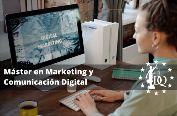 Máster en Marketing y Comunicación Digital