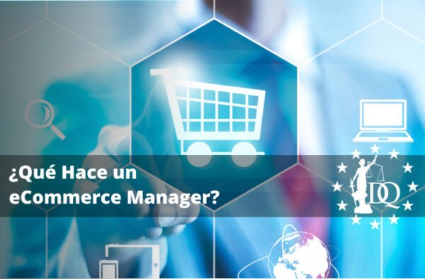 Qué Hace un eCommerce Manager