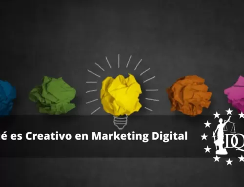 Qué es Creativo en Marketing Digital