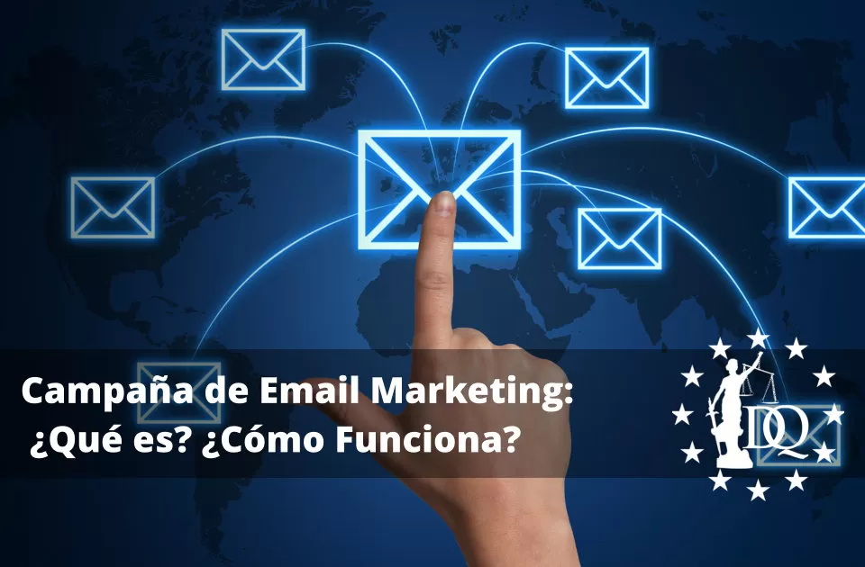 Campaña de Email Marketing Qué es Cómo Funciona