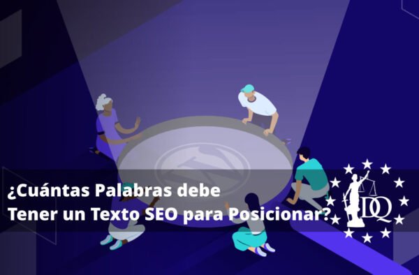 Cuántas Palabras debe Tener un Texto SEO para Posicionar