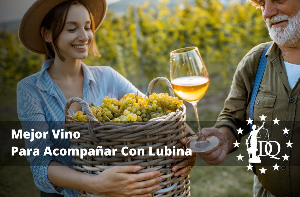 Mejor Vino Para Acompañar Con Lubina