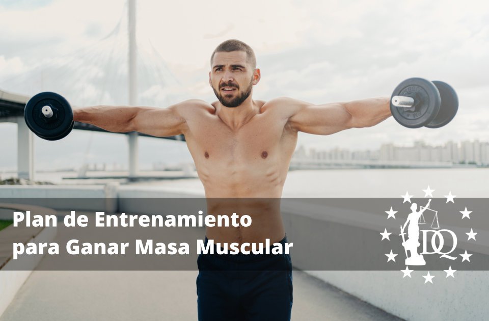 Plan de Entrenamiento para Ganar Masa Muscular