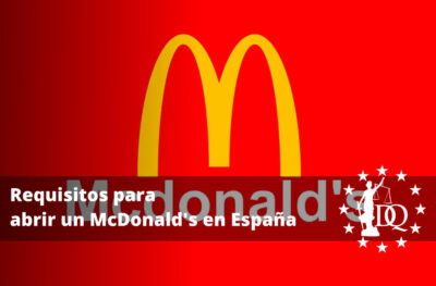 Requisitos para abrir un McDonald's en España