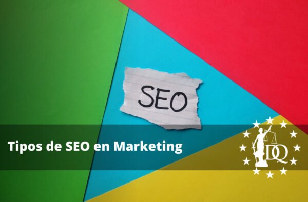 Tipos de SEO en Marketing