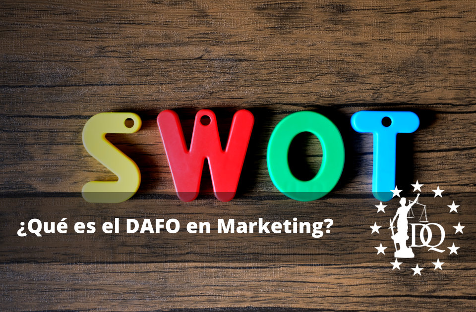Qué es el DAFO en Marketing