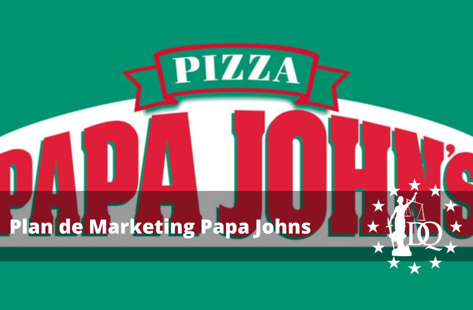 Plan de Marketing Papa Johns
