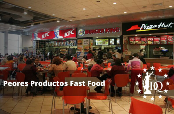 Peores Productos Fast Food
