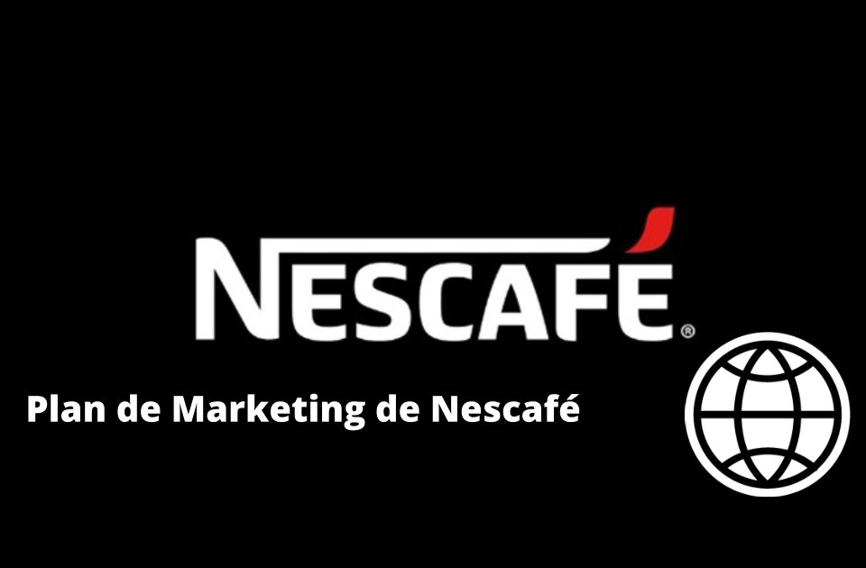 Plan de Marketing de Nescafé