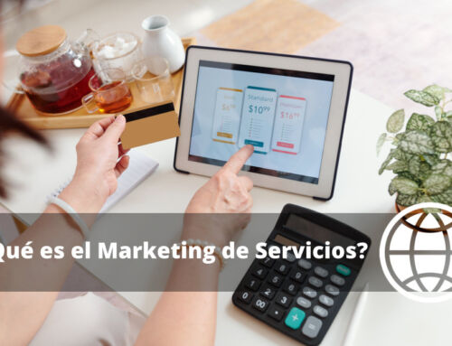 ¿Qué es el Marketing de Servicios?