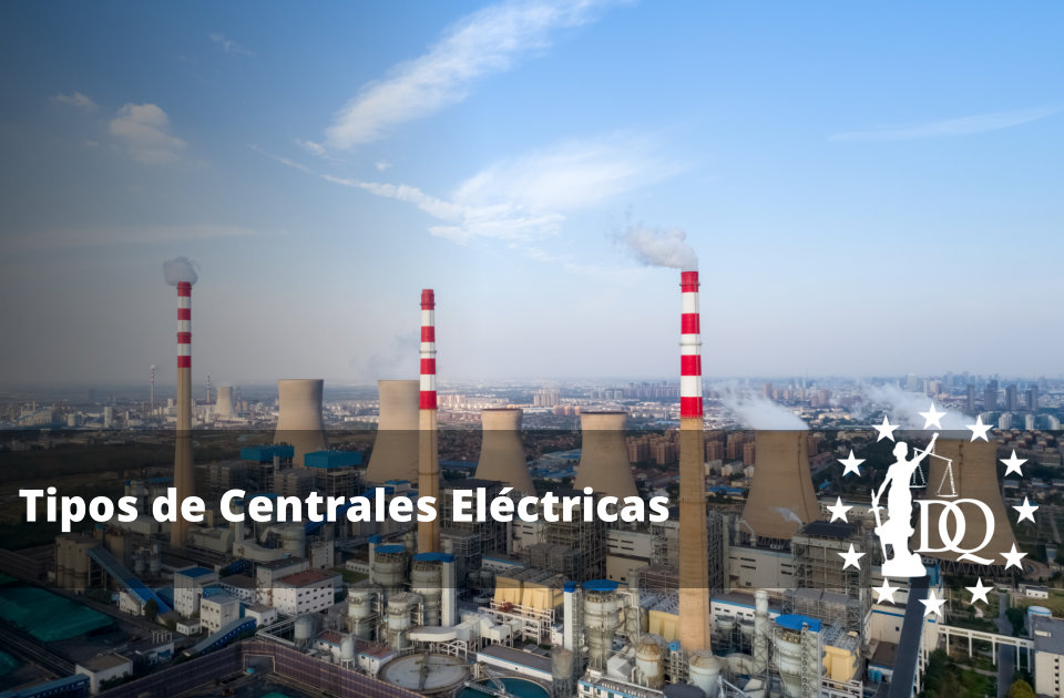  Tipos de Centrales Eléctricas
