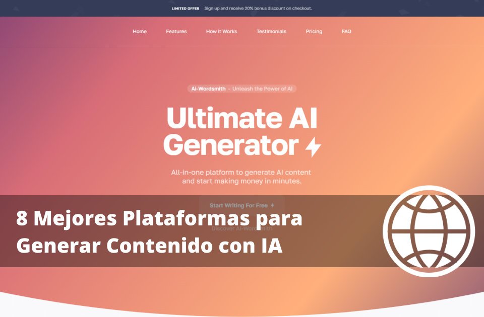 8 Mejores Plataformas para Generar Contenido con IA