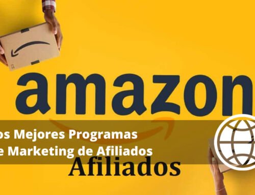 Los Mejores Programas de Marketing de Afiliados