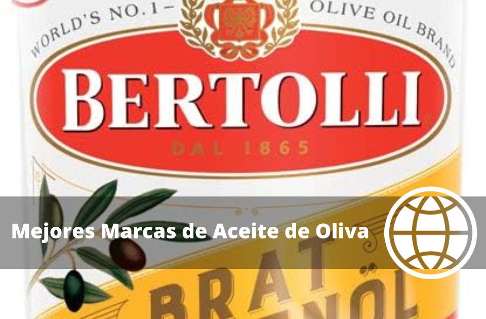 Mejores Marcas de Aceite de Oliva