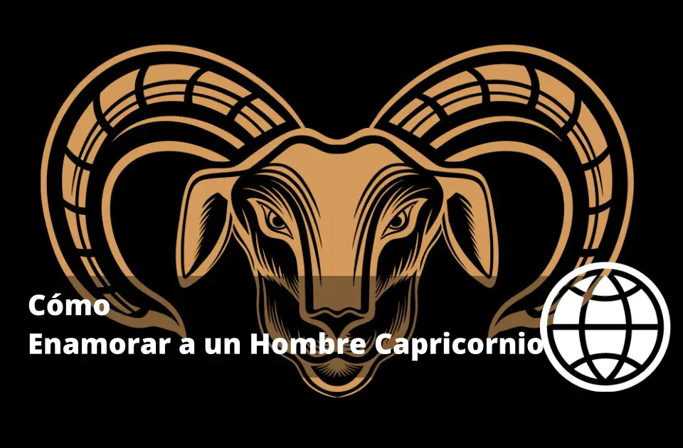 Cómo Enamorar a un Hombre Capricornio