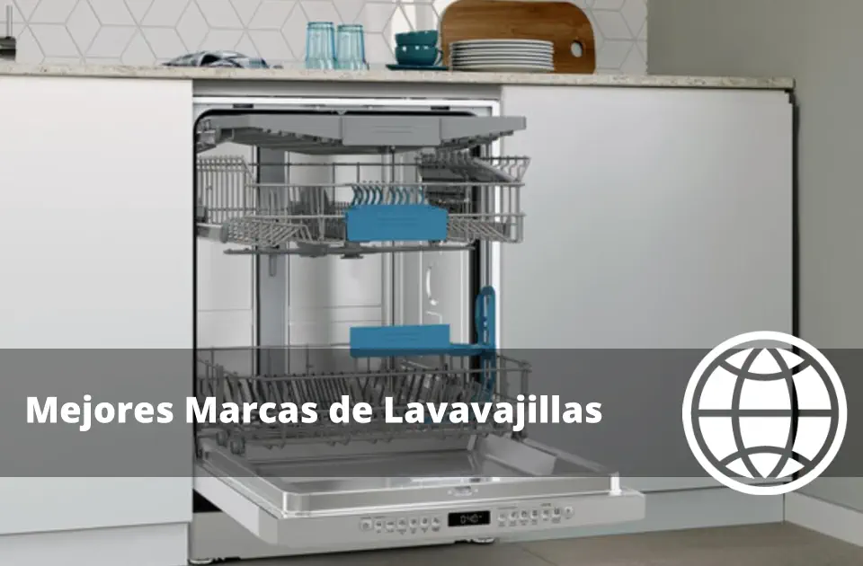 Mejores Marcas de Lavavajillas en España
