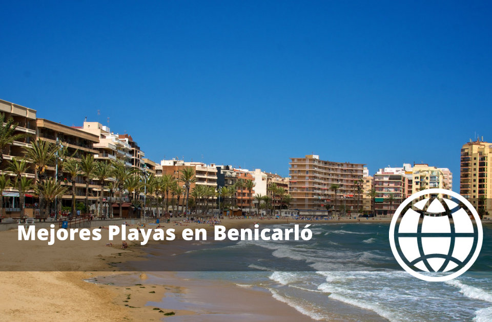 Mejores Playas en Benicarló