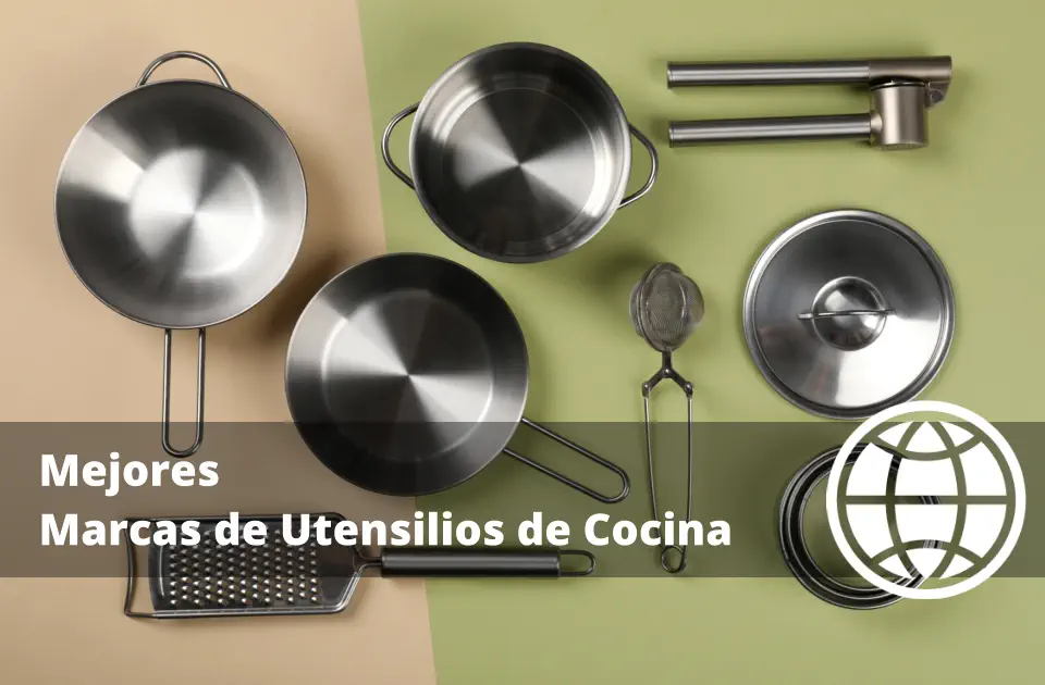 Mejores Marcas de Utensilios de Cocina
