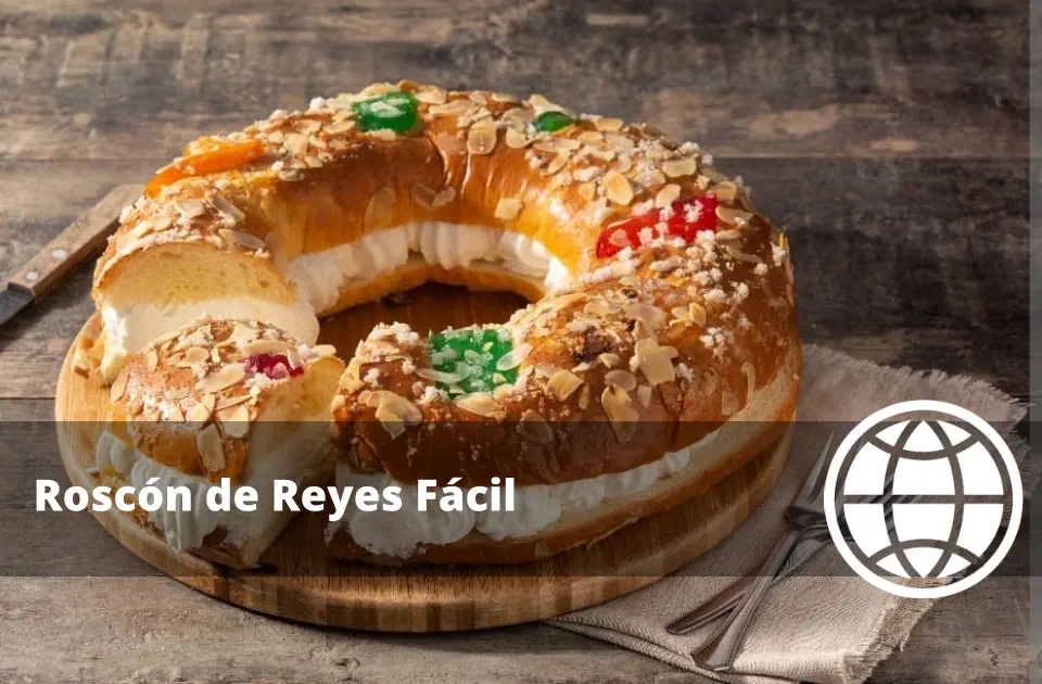 Roscón de Reyes Fácil con y sin Masa Madre