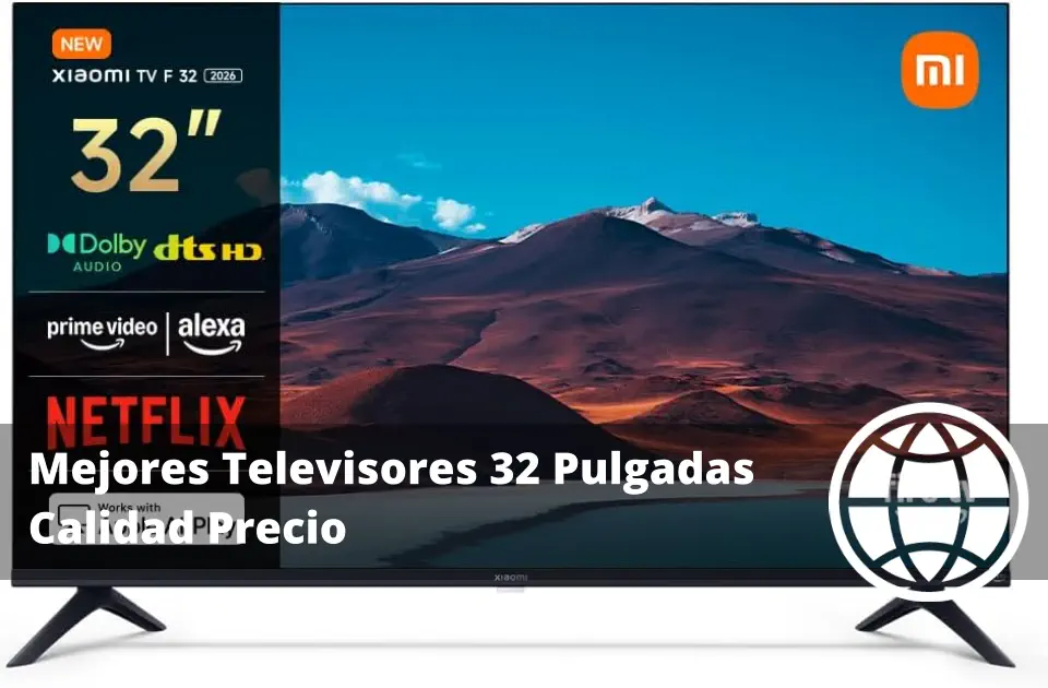 Mejores Televisores 32 Pulgadas Calidad Precio