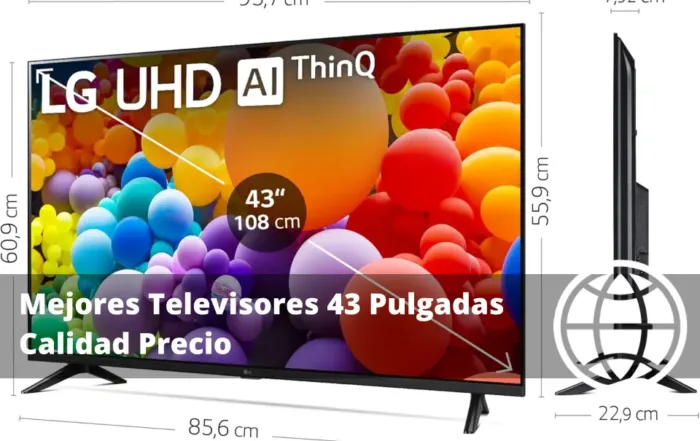 Mejores Televisores 43 Pulgadas Calidad Precio